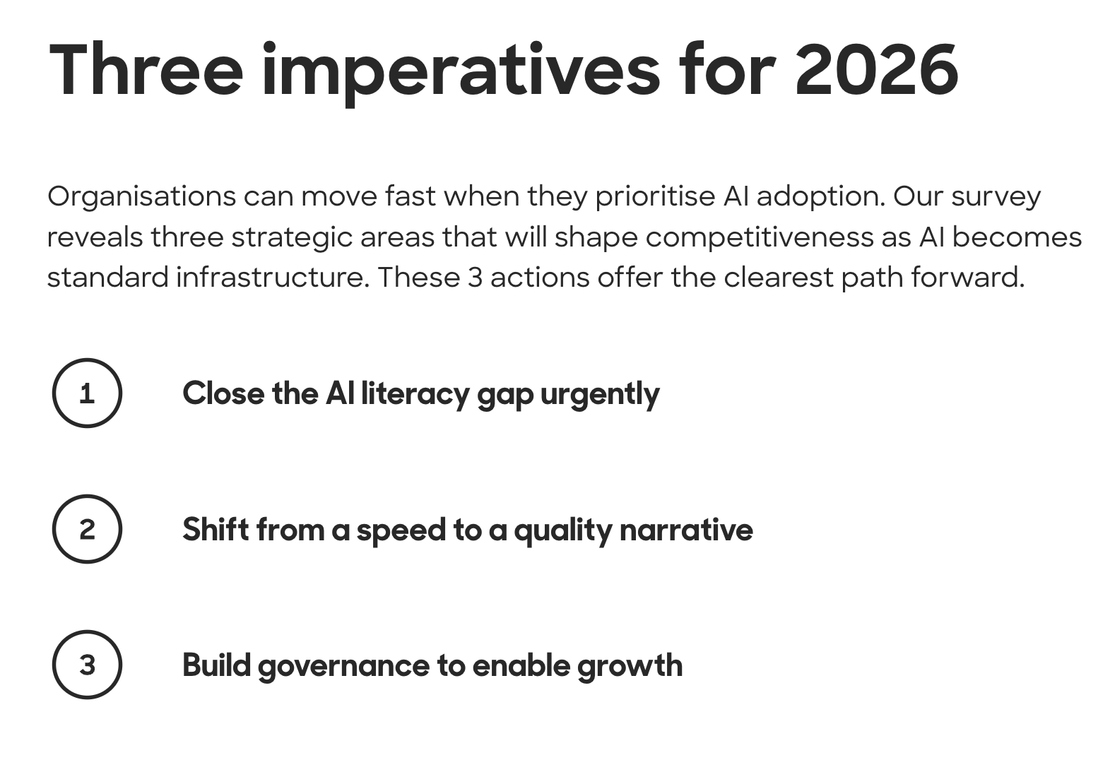 Three imperatives for 2026: close the AI literacy gap, shift from speed to quality, and build governance